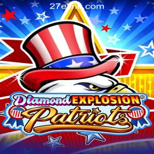 Unveiling the Thrills of DiamondExplosionPatriots: A Comprehensive Guide