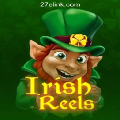 Exploring the Exciting World of IrishReels and 27e.COM Oficial Slots Brasil #1