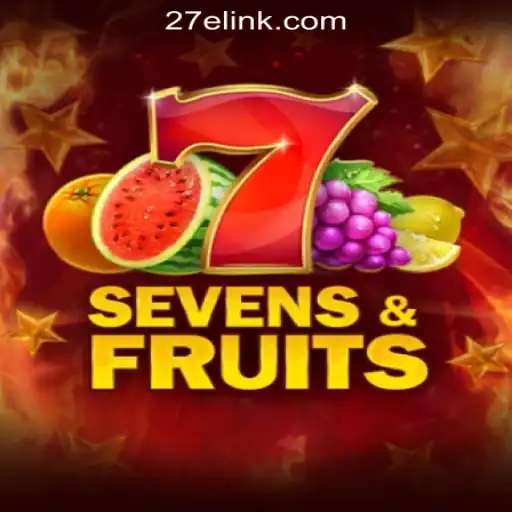 Discover the Excitement of SevensFruits: The Ultimate Slot Experience